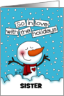 Loving Snowman Customizable Merry Christmas for Sister card