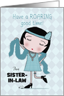 Young Flapper 1920s Girl-Roaring Good Time-Birthday for Sister-in-law card