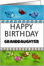 Customized Happy Birthday for Granddaughter Flock of Whimsical Birds card