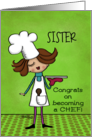 Customize Congratulations Becoming a Chef Sister Woman with Platter card