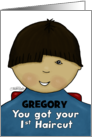 Customize Name Gregory Congratulations First Haircut Little Boy Brown card