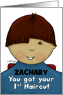 Customize Name Zachary Congratulations First Haircut Little Boy Red card