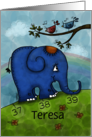 Happy 39th Birthday Name Specific Teresa Elephant Going Uphill card