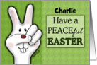 Customizable Name Happy Easter for Charlie Peace Sign Bunny Face card
