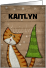 Customized Name Merry Christmas for Kaitlyn Cat with Tree Tail card