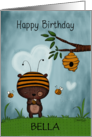 Customized Birthday for Bella Bear Hugs Bee card