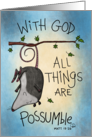 Encouragement Opossum Hanging from Tree All Things Possible card