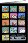 Customizable Birthday for a Veterinarian-Dr. Garret,DVM-Animal Display card