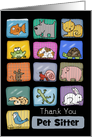 Customizable Humorous Thank You for Pet Sitter-Animal Display card