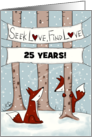 Customizable 25th Happy Anniversary Fox Hide and Seek Love card