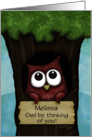 Customizable Thinking of You for Melissa Owl in Tree Holding a Sign card