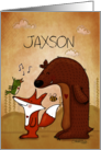 Customizable Name Happy Birthday Jaxson Fox Bear Bird and Bee Music card