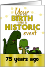 Customizable Age Happy 75th Birthday Dinosaur Turtle Humor card