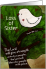 Sorry for the Loss of Your Sister Sympathy Dove Peace Psalm 29:11 card