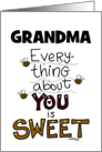 Customizable Happy Birthday Grandma Everything About You is Sweet card