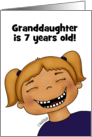 Customizable Birthday Granddaughter 7 year old Girl No Front Teeth card