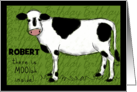 Customized Name Happy Birthday Robert Money Inside Cow, Moolah card