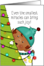 Elf Decorates Tree Merry Christmas Small Miracles Bring Joy card