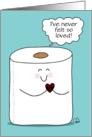 Encouragement With Humor Covid 19 Virus Toilet Paper Roll with Heart card