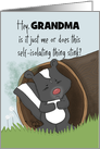 Customizable Self Isolation Stinks COVID 19 Miss You Grandma Skunk card