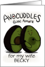 Customizable Anniversary for Wife Avocuddles Guac Amore Avocado Pun card