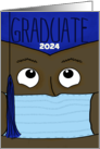 Graduation 2024 for Male Dark Skin Graduate During COVID 19 Face Mask card