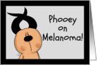 Get Well Phooey on Melanoma Hairless Hare Black Ribbon Ears card