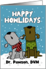 Customizable Happy Holidays for Veterinarian Howling Dogs card