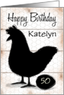 Customizable Birthday for 50 Year Old Rustic Chicken Egg Silhouette card