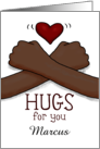 Customizable Sympathy Hugs for You Marcus Crossed Arms Dark Skinned card