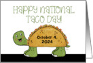 Customizable Year Happy National Taco Day 2022 Turtle with Taco Shell card