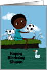 Customizable Name Happy Birthday Shawn Dark Skin Boy Sitting at Pond card