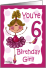 Cute Blond Ballerina 6th Birthday Birthday Girl card