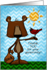 Customizable Thank You For Your Generosity Bear and Cardinal card