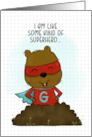 Superhero Groundhog Happy Groundhog Day card