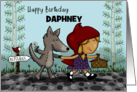 Customizable Happy Birthday for Daphney Little Girl Red-Hooded Cape card