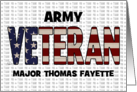 Customizable Happy Veterans Day Army Rank and Name Specific card