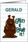 Customizable Encouragement for Gerald Grin and Bear It card