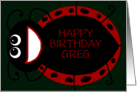 Customizable Happy Birthday for Greg Relaxing Ladybug card