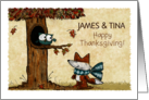 Customizable Happy Thanksgiving James and Tina Owl and Fox card