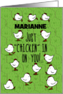 Customizable Encouragement Here For You Checking In On You Chickens card