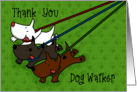 Thank You for Dog Walker Dogs on Leashes card