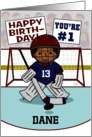 Customizable Age and Name 13th Birthday for Dane Boy Hockey Goalie card