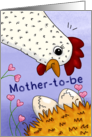 Happy Mother’s Day Mother to Be Chicken with Hatching Eggs card