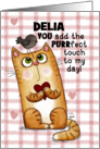 Customizable Happy Birthday for Delia Cat with Bird PURRfect Touch card