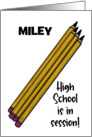 Back to School High School Miley Sharpen Your Mind Pencils card