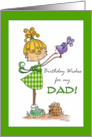 Little Girl with Bird Happy Birthday to Dad from Daughter card