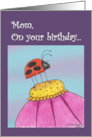 Tall Lady Bug Happy Birthday for Mom card