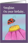 Tall Lady Bug Birthday for Daughter card
