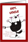 Happy Birthday for Uncle Show Off Cat card